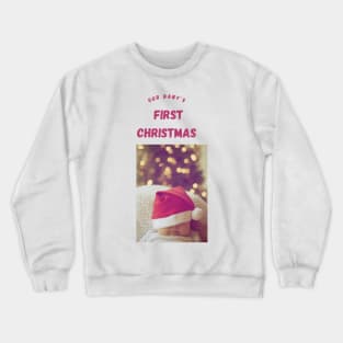 First Newborn Christmas Crewneck Sweatshirt